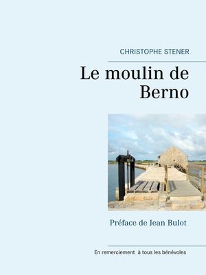 cover image of Le moulin de Berno